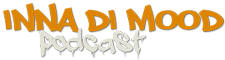 INNA DI MOOD Podcast